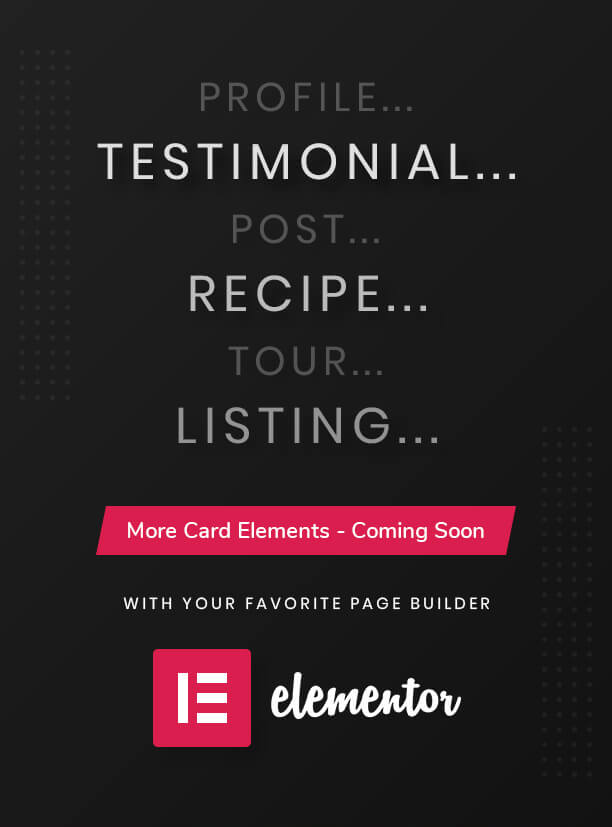 Plus d’éléments de carte prochainement-carte Elements Pro pour Elementor